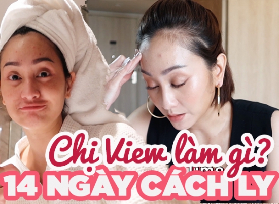 14 NGÀY CÁCH LY CHỊ VIEW LÀM GÌ? | 14 DAYS P'VIEW IN QUANRANTINE